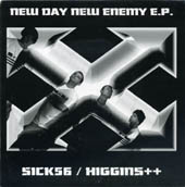 Sick 56 : New day, new enemy 7"